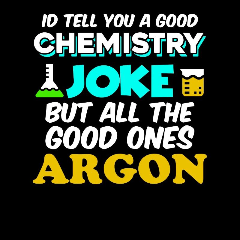Funny Argon Chimie Pun Science Teacher Apparel