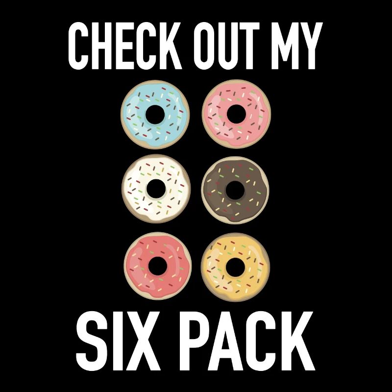 Check Out My Six Pack - Fitness Beit 6-Pack