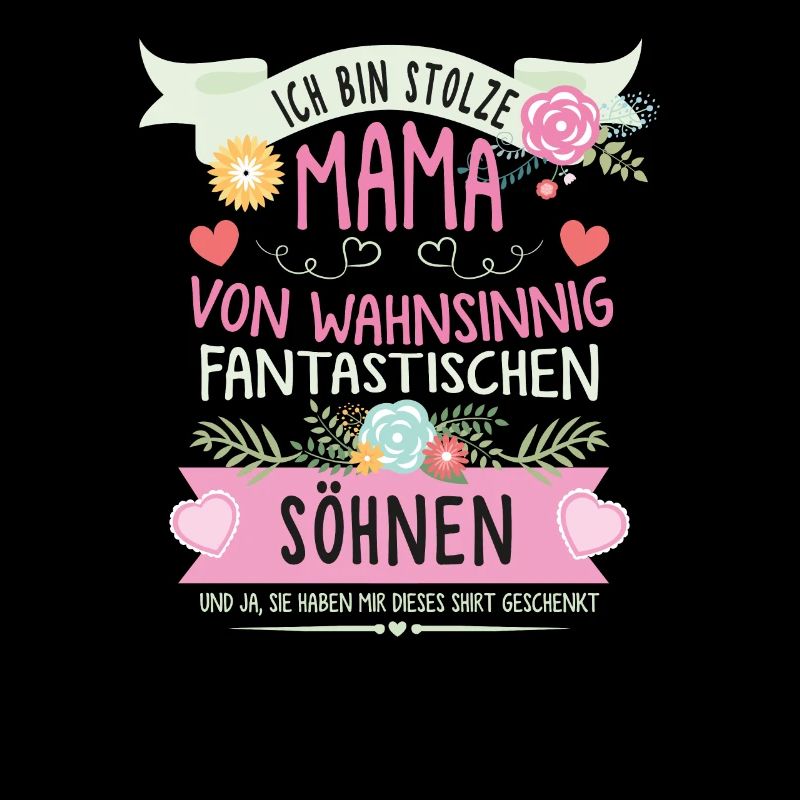 Ich bin stolze Mama von fantastischen Söhnen