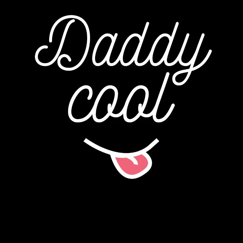 DADDY COOL ZIEHT DIE SPRACHE Geschenk-Idee Humor