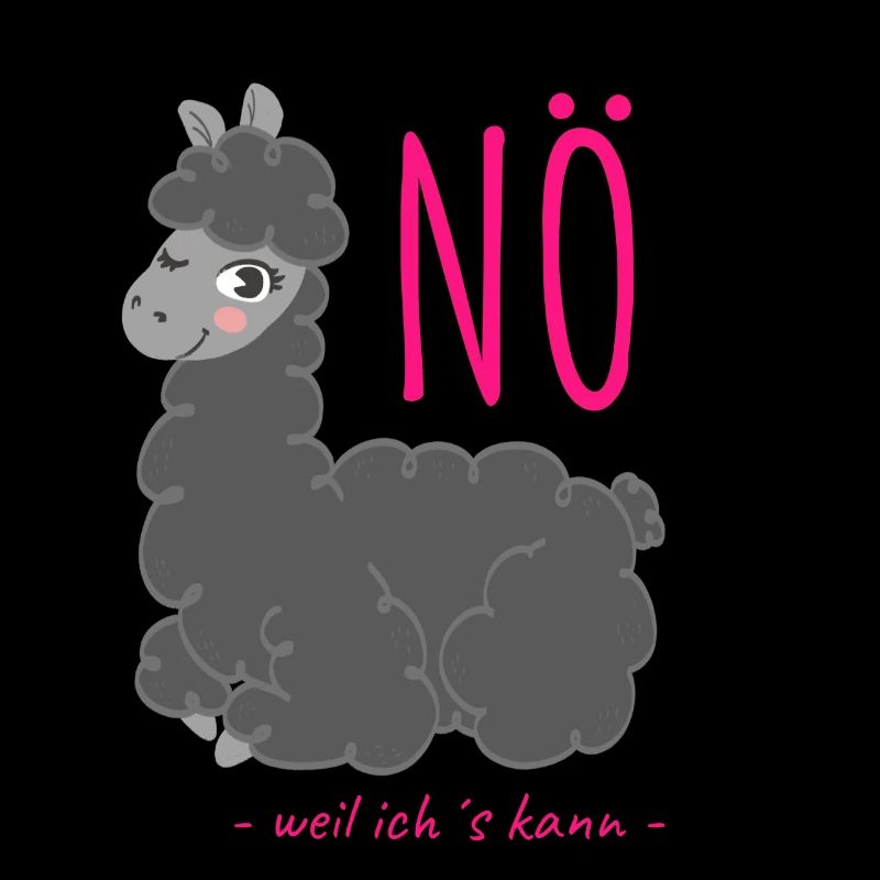 Lama NÖ because I can do it