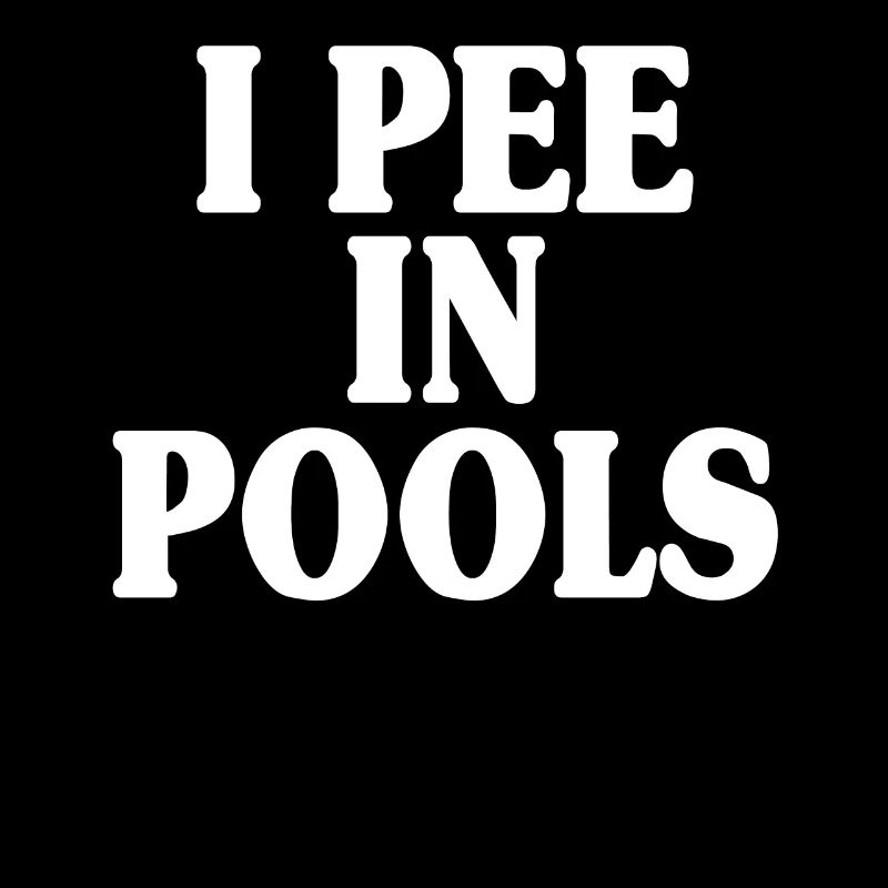I Peel in Pools I Pee In Pools