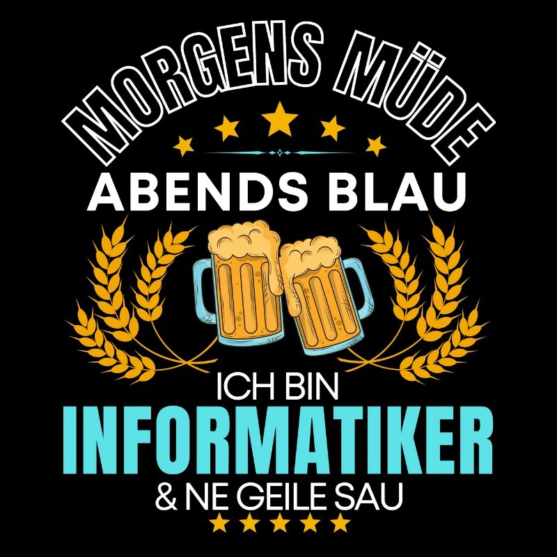 ICH BIN DER INFORMATIKER DIE GEILE SAU! INFORMATIK