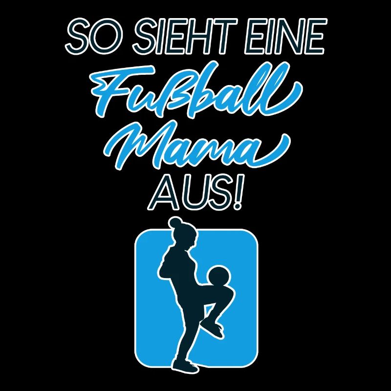 Fußball Mama
