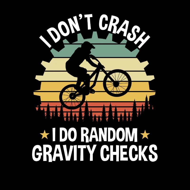 Mountainbiker I Don't Crash