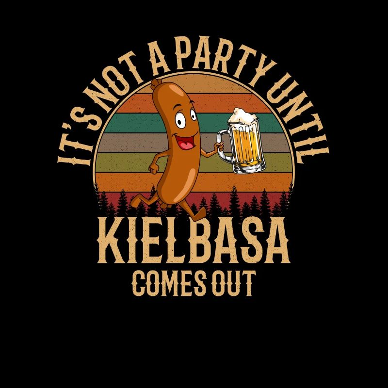 It's Not A Party Until The Kielbasa Comes Out, pol