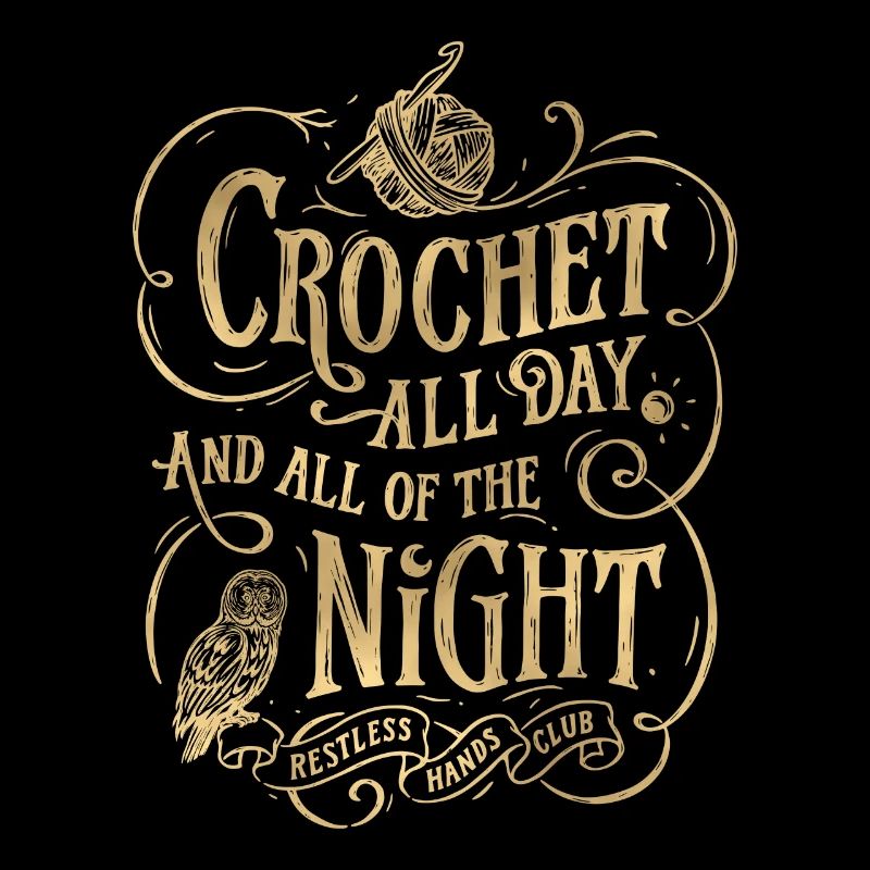 CROCHET ALL NIGHT/ Or