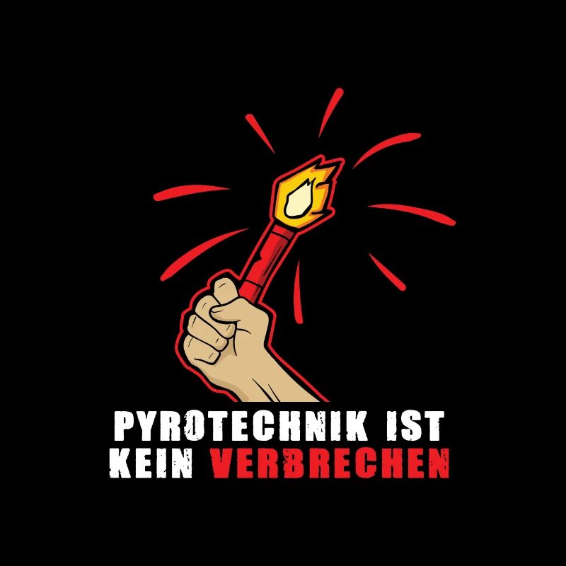 Pyrotechnik ist kein Verbrechen Pyro is no crime