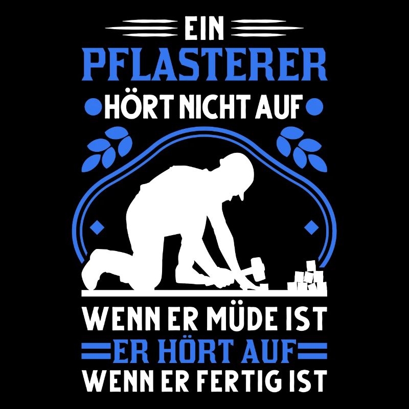 Pflasterer Spruch Steinsetzer Pflastersetzer