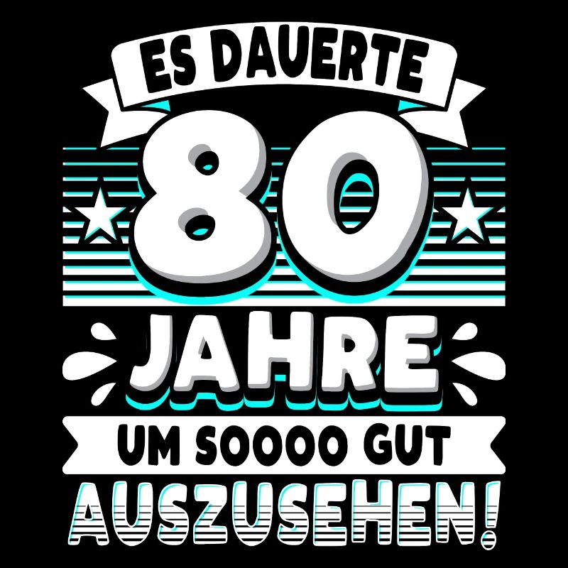 80 Geburtstag