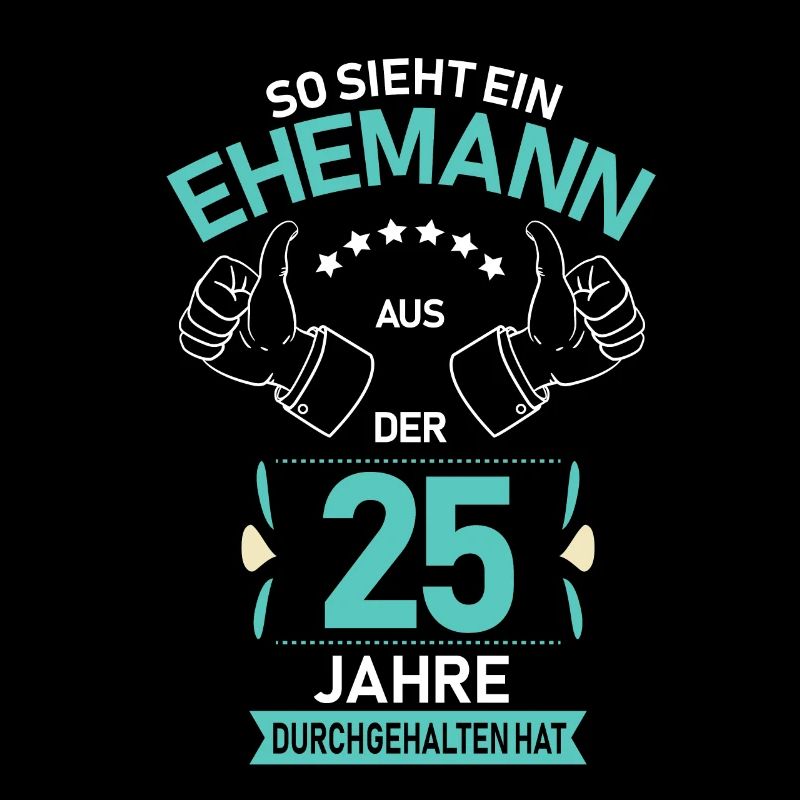 25.Hochzeitstag Ehemann Silberhochzeit Geschenk