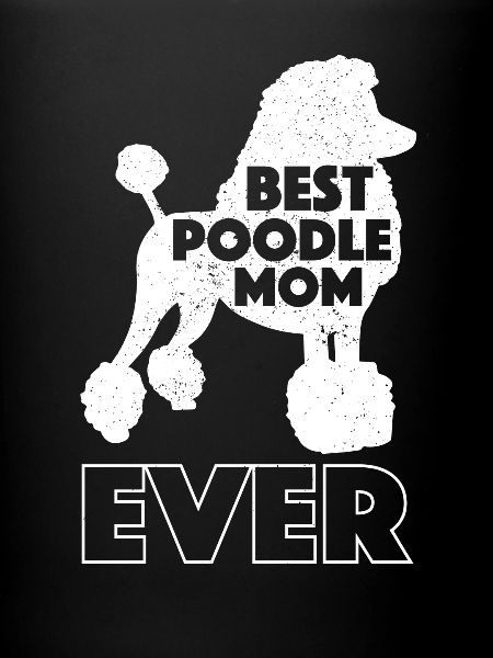 Funny Poodle Mom