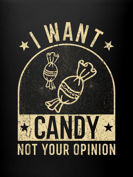 I want Candy