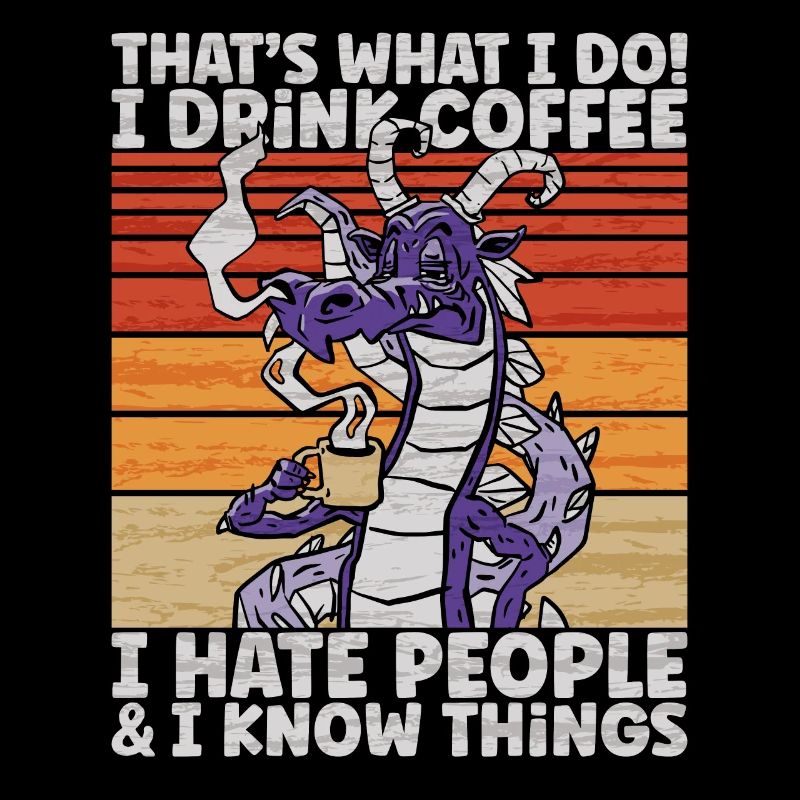 I Hate People - Dragon Coffee Illustration