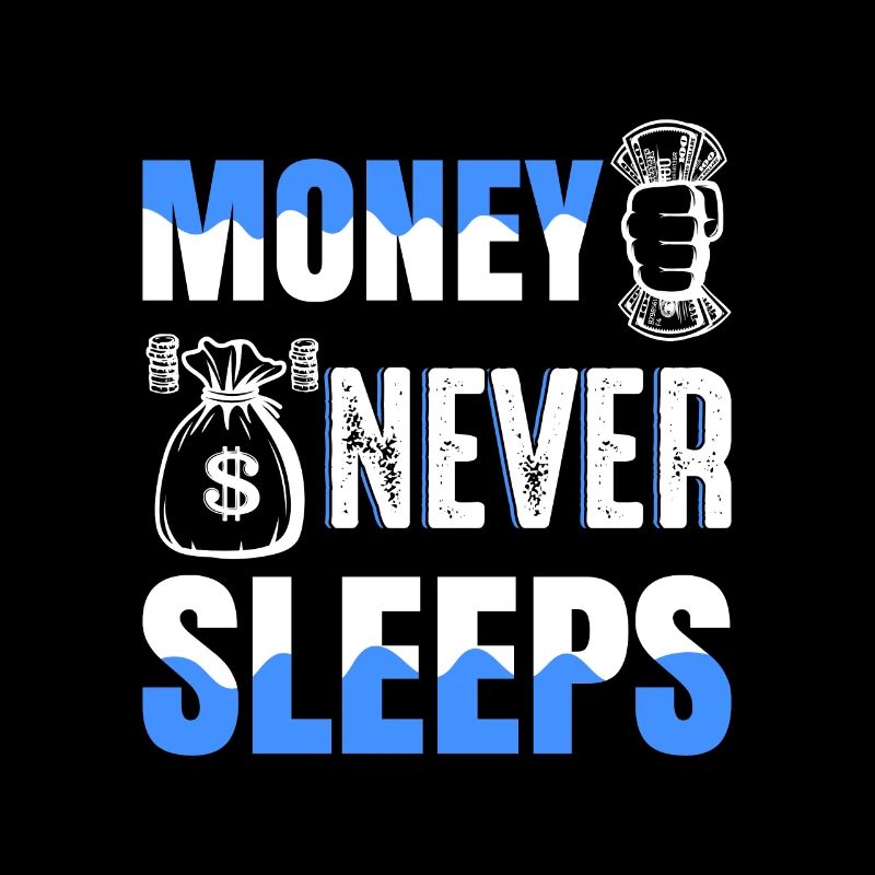 Money never sleeps l’argent ne dort pas idée de cadeau