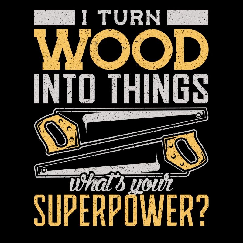 Scie menuisier I turn Wood into Things Menuisier