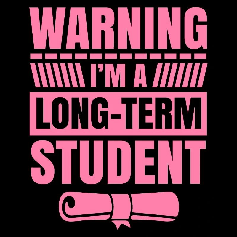 Warning I am a long-term student long-term university