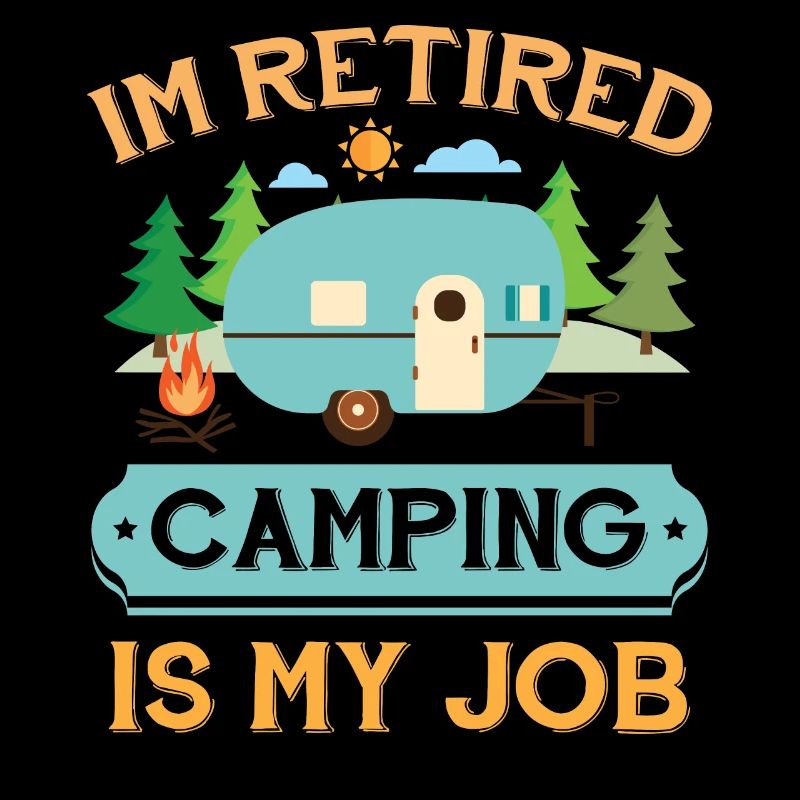 Retired Camp Camping Retirement Gift Apparel