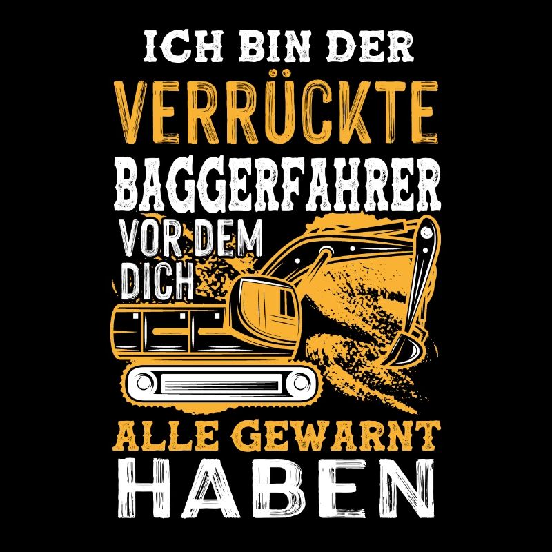 Verrückter Baggerfahrer Baggerführer