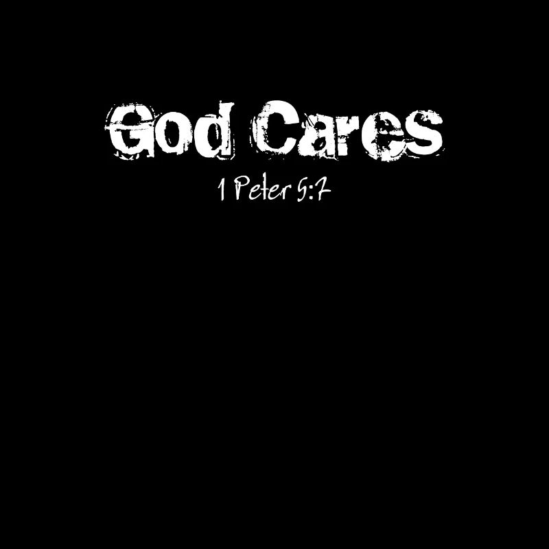 Christian Design God Cares 1 Pierre 5 verset 7