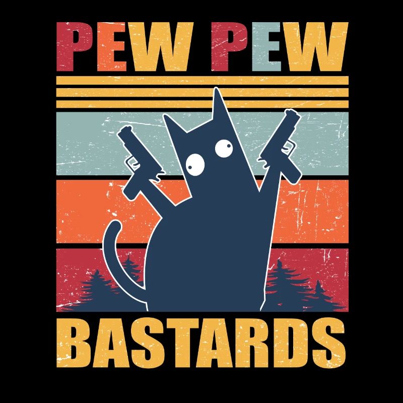 Funny cat Pew Pew Bastards Madafakas