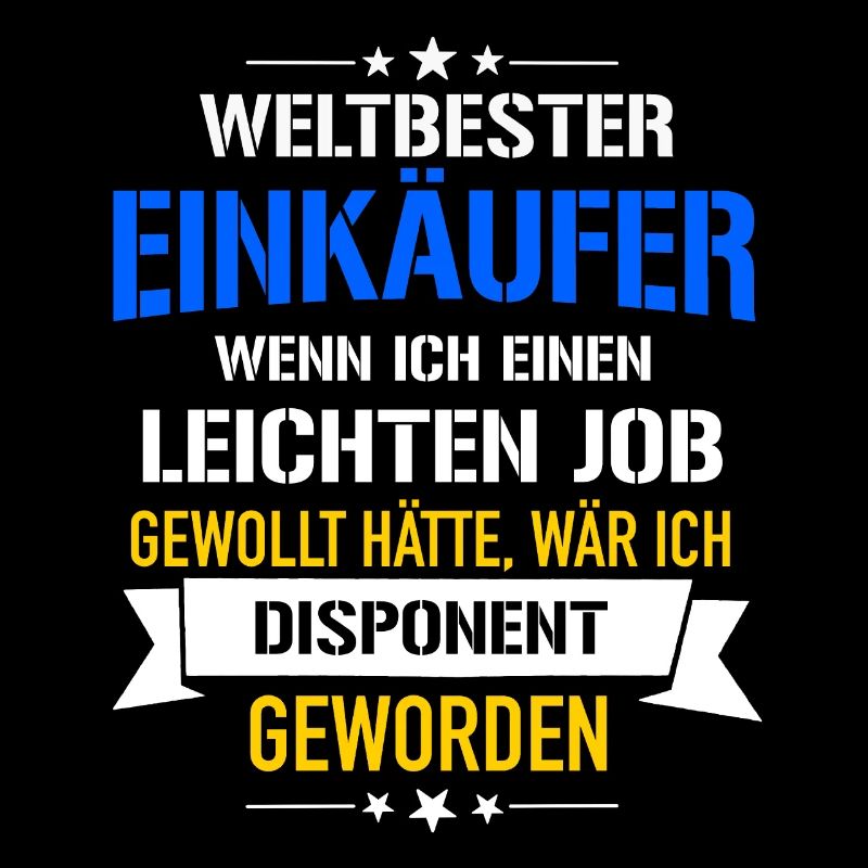 Lustiger Spruch Weltbester Einkäufer Disponent