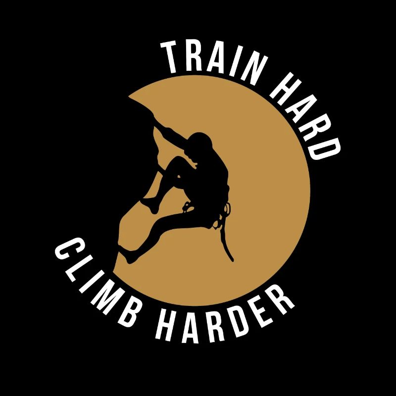 Train Hard Climb Geschenk Grimpeur