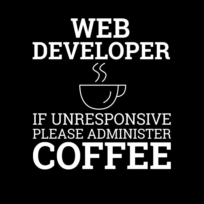 "Web Developer Coffee | Webentwickler"