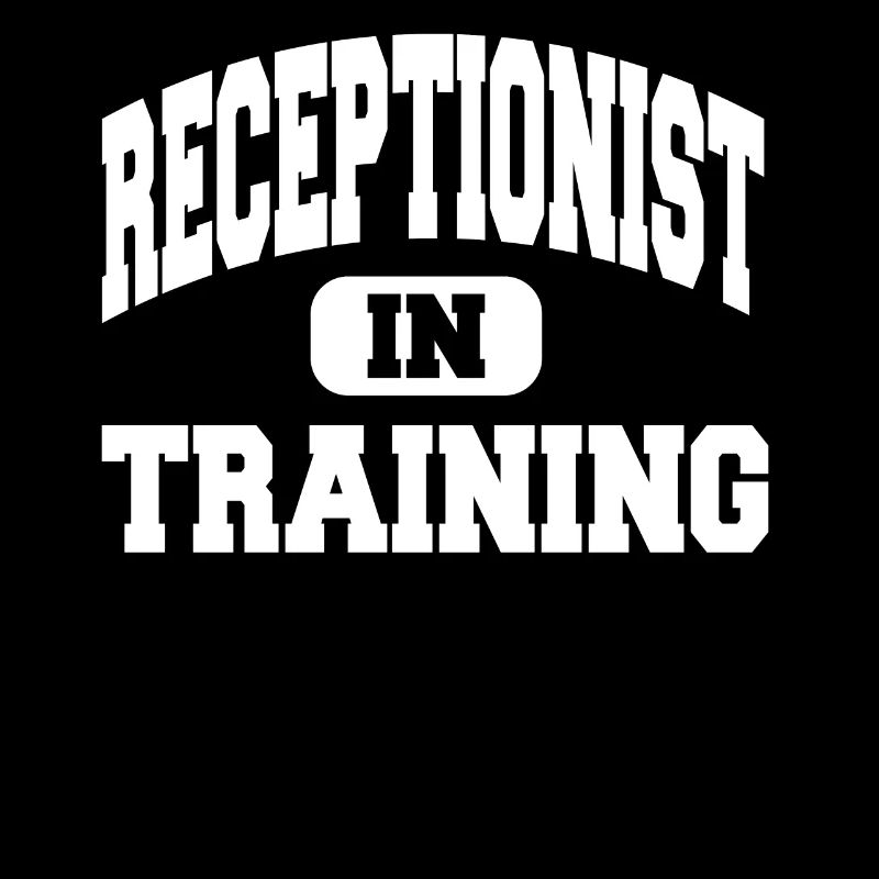 Receptionist In Training