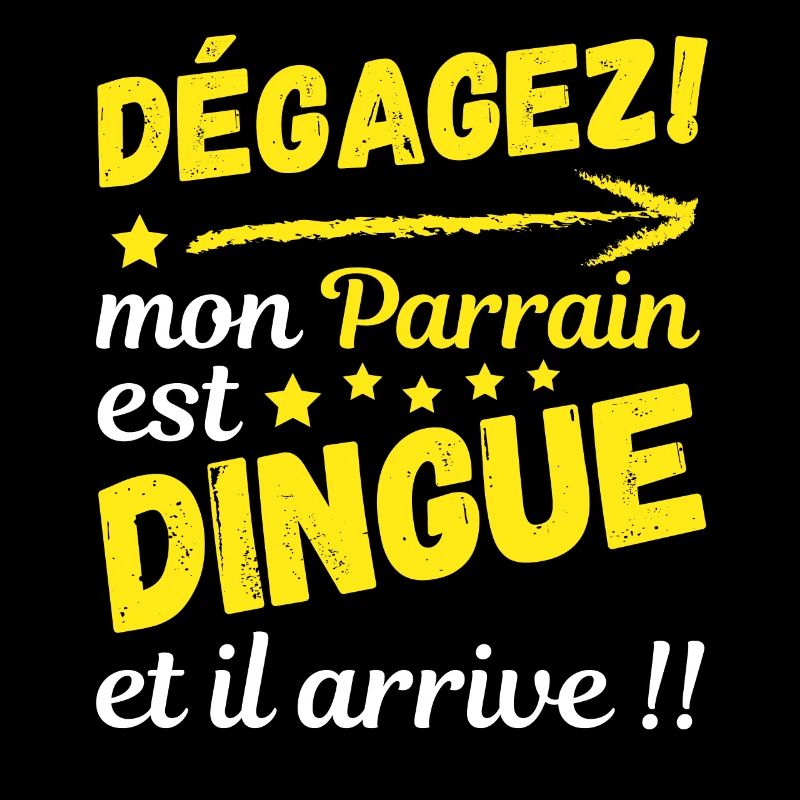 Dégagez mon parrain est dingue et il arrive !!