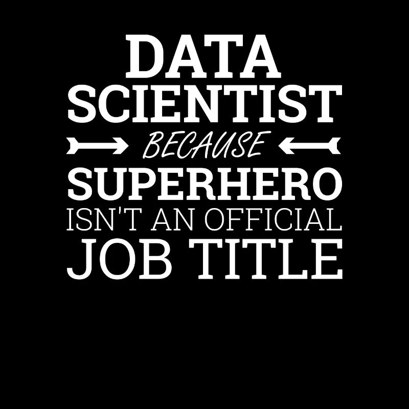 « Data Scientist Superhero | Data Scientist »