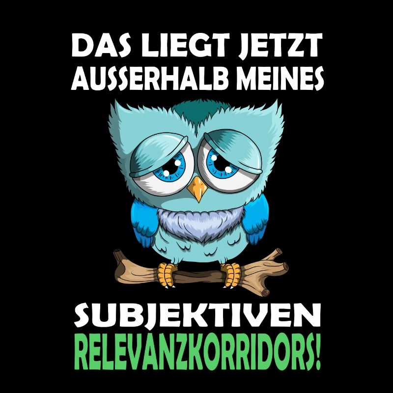 Nachtaktiv Eule Vogel Greifvogel mit Spruch