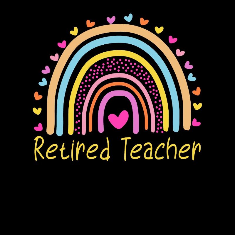 Retired Teacher Rainbow