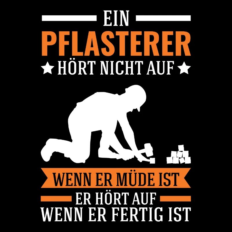Pflasterer Spruch Steinsetzer Pflastersetzer