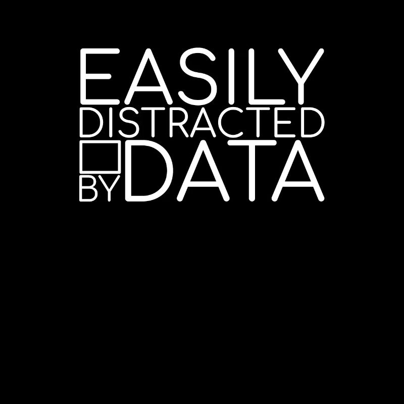 "Data Easily Distracted | Data Scientist"