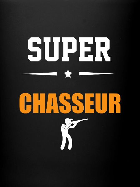SUPER chasseur