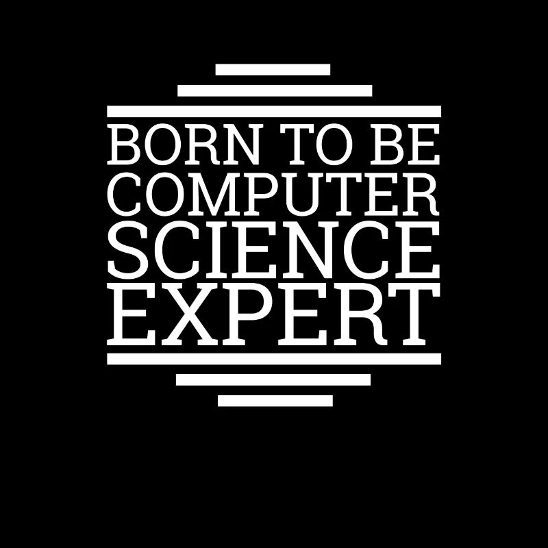 "Computer Science Expert Born | Informatik"