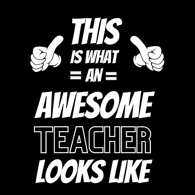 So sieht ein awsome Lehrer aus