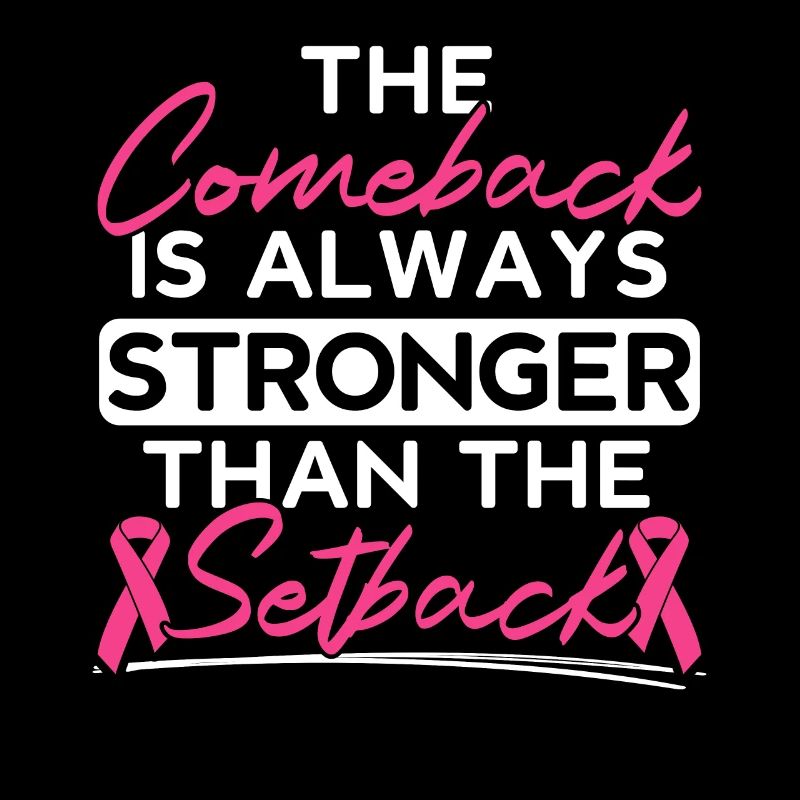 Comeback Is Always Stronger Than The Setback