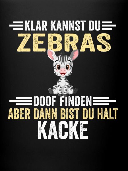 Lustige Sprüche Zebra