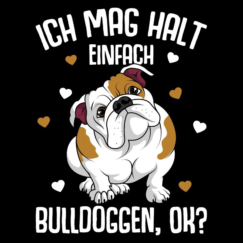 J’aime juste les chiens bouledogues anglais