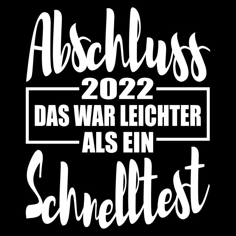 Abschluss 22 Das war leichter als ein Schnelltest