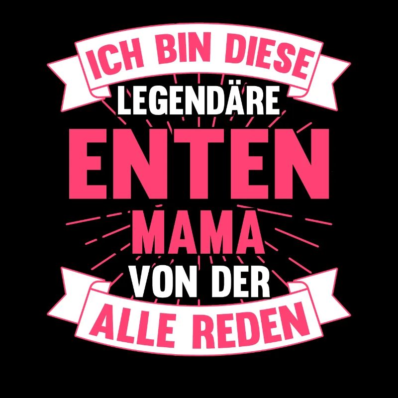 Ente Entenmama Mama Mutter Muttertag Bäuerin Enten