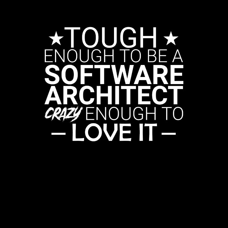 "Software Architect Crazy | Software Architektur"