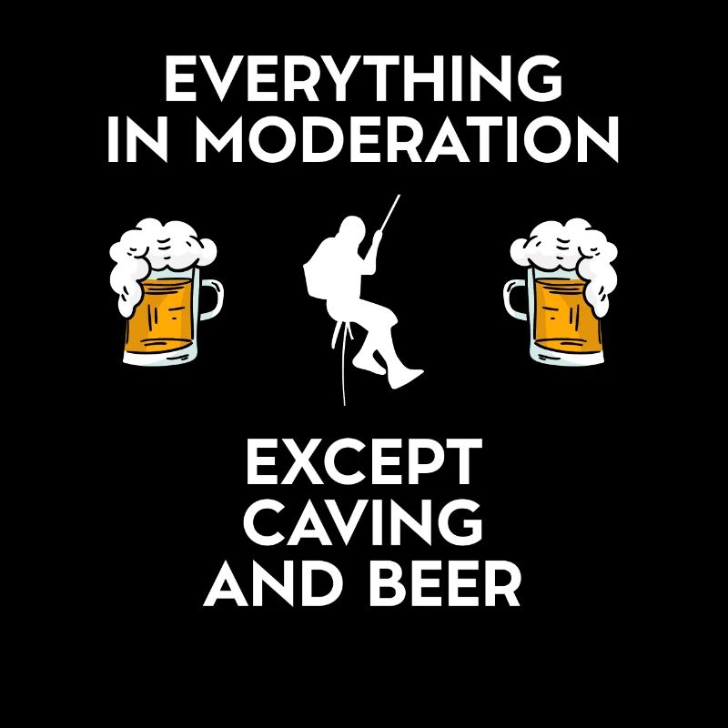 Caving Spelunking Potholing And Beer
