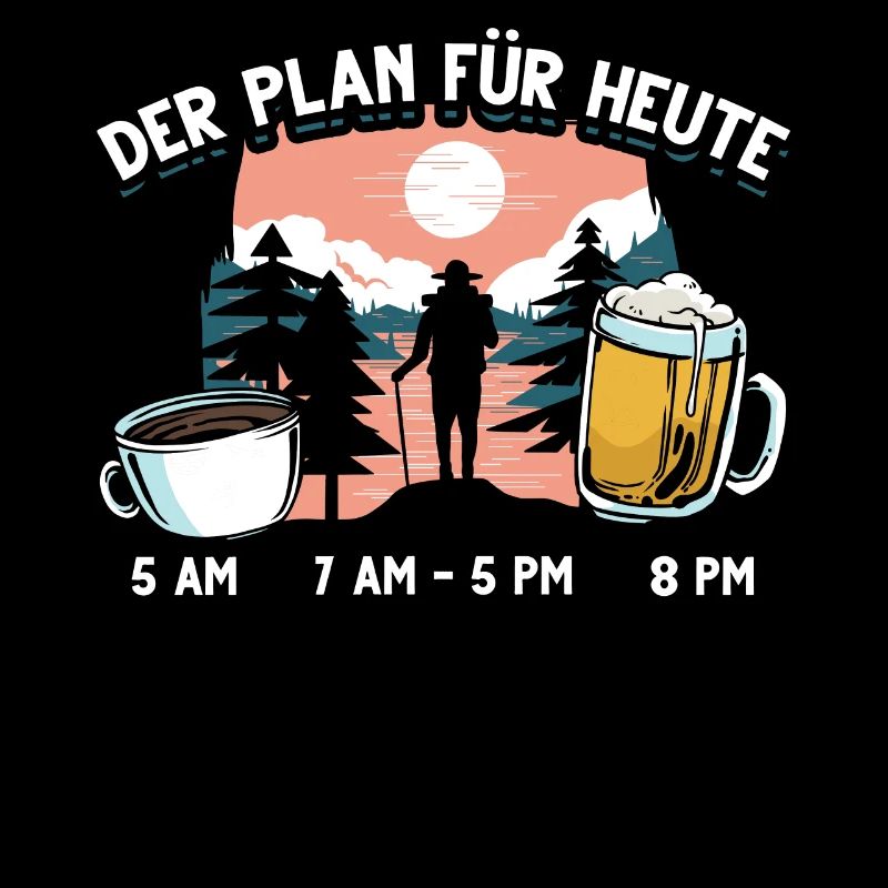Der Plan für heute Kaffee wandern Bier Spruch Wand