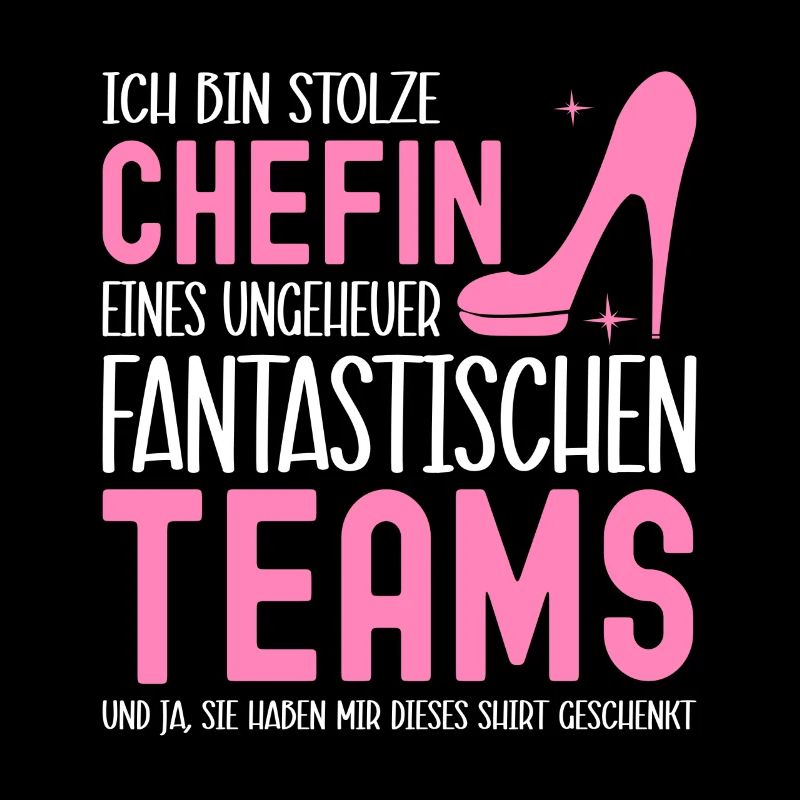 Ich Bin Stolze Chefin Eines Ungeheuer