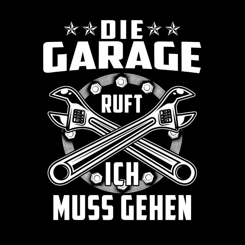 Die Garage ruft ich muss gehen