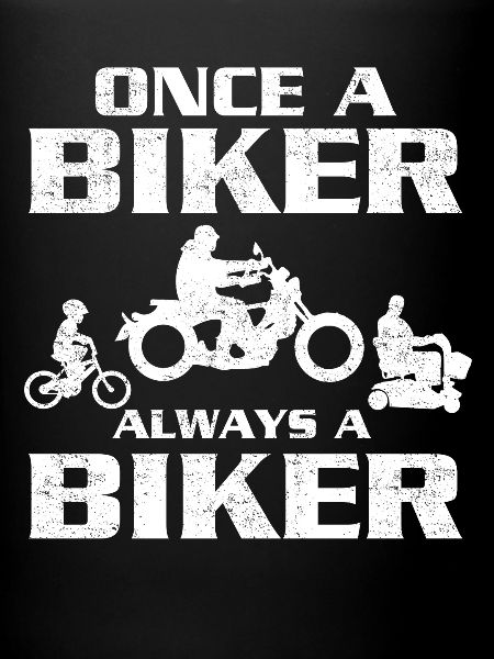 Einmal Biker immer Biker