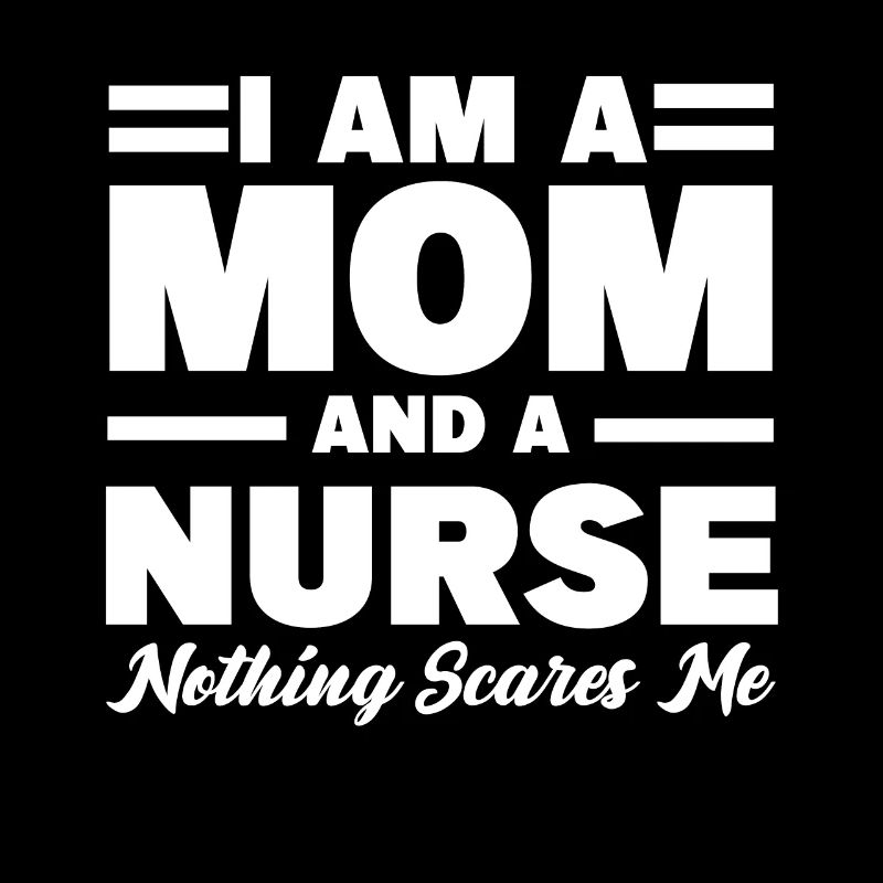 Ich bin Krankenschwester und Mutter, nichts macht mir Angst